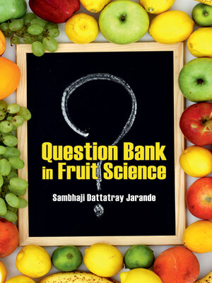 cover image of Question Bank in Fruit Science